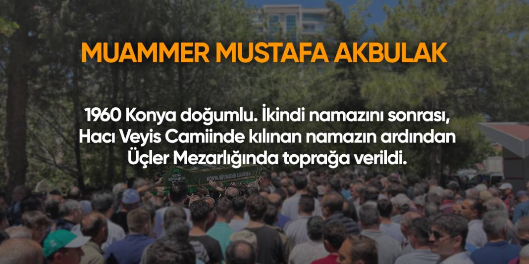 Konya'da bugün vefat edenler | 18 Eylül 2025 2